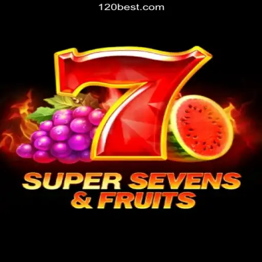 Discover the Excitement of 7SuperSevensFruits on 120BET.COM: The Leading Slots Platform in Brazil