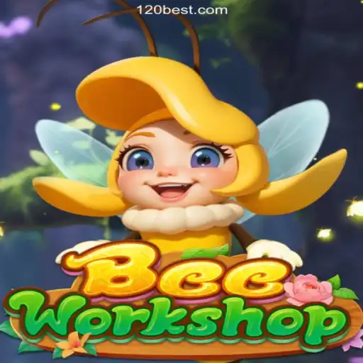 BeeWorkshop: Dive into the Buzzing World of Slots on 120BET.COM Platform