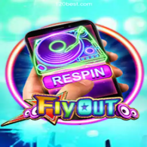 FlyOut: Discover the Thrilling World of Official Slots on 120BET.COM Platform