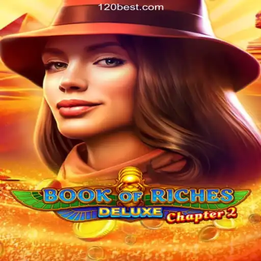 Discover the Excitement of BookofRichesDeluxeChapter2 on 120BET.COM Platform-Official Slots Brasil #1