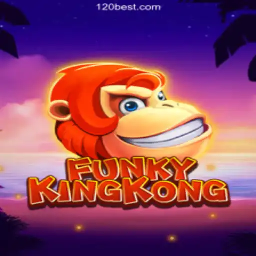 Discover FunkyKingKong: The Exciting Slot Game on 120BET.COM Platform