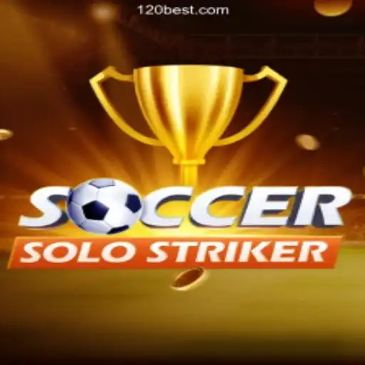SoccerSoloStriker: Unveiling the Game and Its Thrilling Connection to 120BET.COM