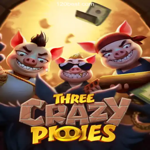 ThreeCrazyPiggies: An Exciting Slot Adventure on 120BET.COM