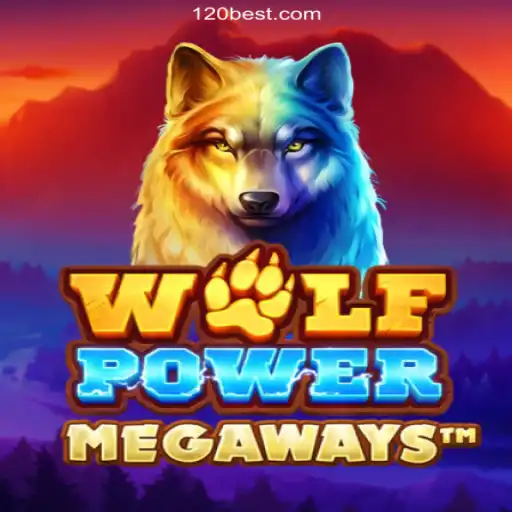 Unveiling the Thrills of WolfPowerMega: The Ultimate Slot Experience on 120BET.COM